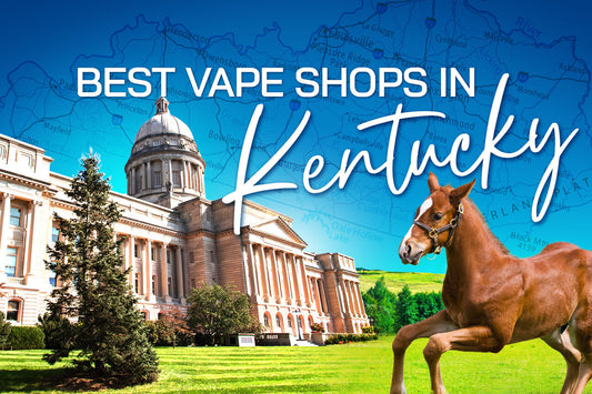 Best Vape Shops in Kentucky